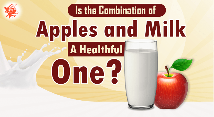 Is The Combination Of Apples And Milk A Healthful One?
